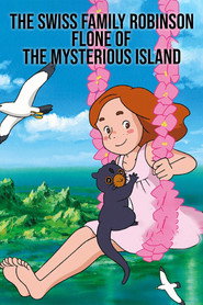 The Swiss Family Robinson: Flone of the Mysterious Island постер