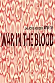 War in the Blood