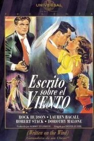 Escrito sobre el viento la película completa sub transmisión en español
latino 720p descargar hd online 1956