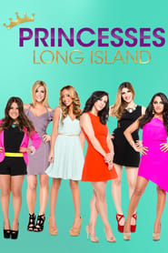 Princesses: Long Island poster