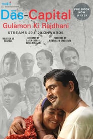 Das Capital Gulamon Ki Rajdhani (2020) Movie Download & Watch Online WebRip 480p & 720p