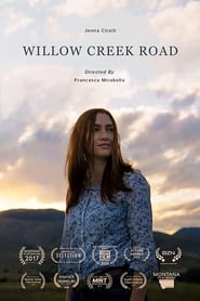 Willow Creek Road streaming