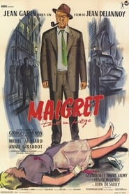 Film streaming | Voir Maigret tend un piège en streaming | HD-serie