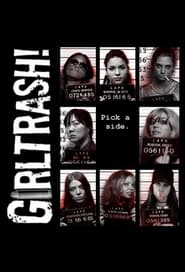 Full Cast of Girltrash!