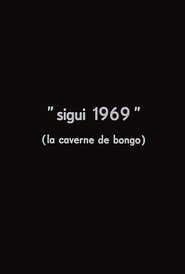 Poster Sigui 1969: The Cave of Bongo 1969