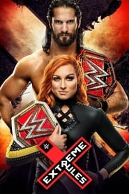 Full Cast of WWE Extreme Rules 2019