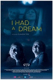 Poster I Had a Dream 2018
