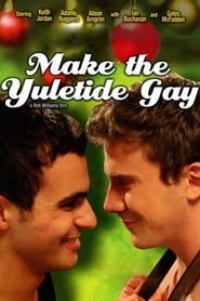 Make the Yuletide Gay постер
