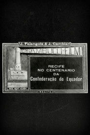 Recife no Centen&aacute;rio da Confedera&ccedil;&atilde;o do Equador (1924)