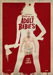 Watch Adult Babies Full Movie Online 2017