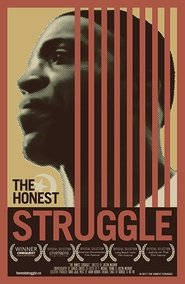 The Honest Struggle Films Online Kijken Gratis