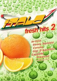 Italo Fresh Hits 2 2006 Бесплатан неограничен приступ