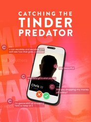 Catching the Tinder Predator (2025)