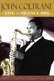 Poster John Coltrane: Live in France 1965 1970