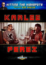 Hitting The Highspots - Karlee Perez 2016