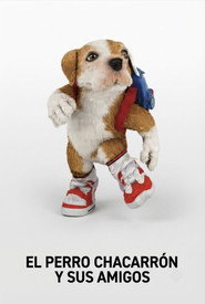 El perro chacarron y sus amigos