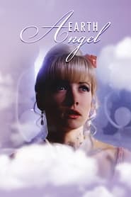 Poster Earth Angel - Du bist ja ein Engel