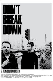 Poster Don't Break Down: A Film About Jawbreaker 2017