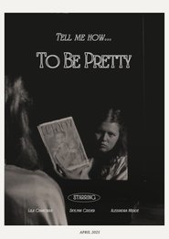 To Be Pretty (2025)