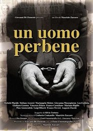 Full Cast of Un uomo perbene