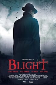 Blight постер