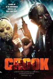 Crook 2013 مشاهدة وتحميل فيلم مترجم بجودة عالية