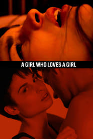 A Girl Who Loves a Girl постер