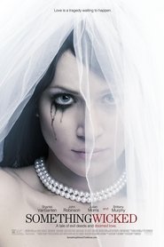 Something Wicked (2014) Something Wicked (2014)