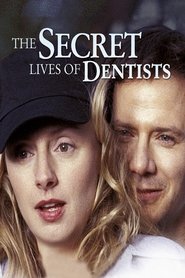 The Secret Lives of Dentists постер