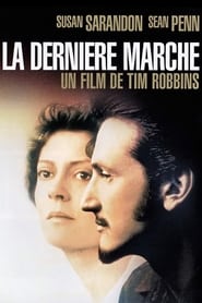 La Dernière Marche movie