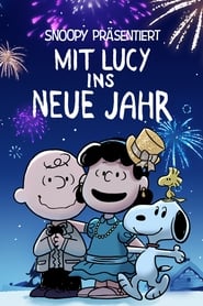Poster Snoopy präsentiert: Mit Lucy ins neue Jahr