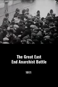 Poster The Great East End Anarchist Battle 1911