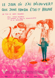 The Day I Discovered that Jane Fonda Was a Brunette (2022)