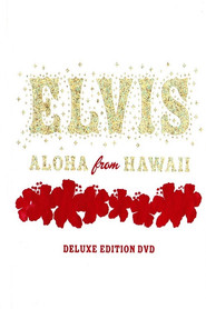 Elvis: Aloha From Hawaii Deluxe Edition