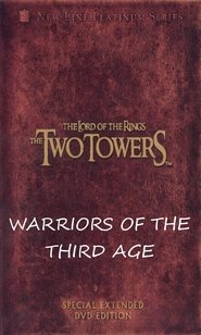 Warriors of the Third Age 2003