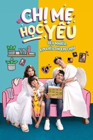 Chị Mẹ Học Yêu - Season 1 Episode 2