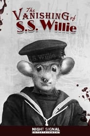 The Vanishing of S.S. Willie (2024)