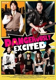 Poster Dangerously Excited 2011