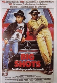 Big Shots - Zwei Kids gegen die Unterwelt (1987)