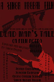 Dead Man's Tale (A Film Noir)