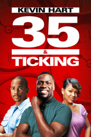 35 and Ticking постер