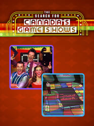 Watch The Search For Canada’s Game Shows (2020)