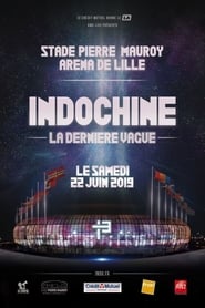 Indochine - la dernière vague