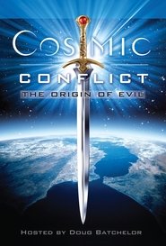 Poster Cosmic Conflict: The Origin of Evil 2009