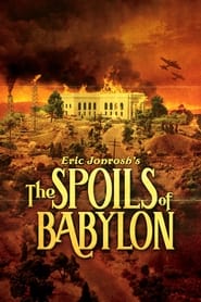 The Spoils of Babylon постер