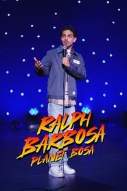 Ralph Barbosa: Planet Bosa Ralph Barbosa: Planet Bosa