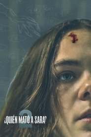 ¿Quién mató a Sara? – Temporada 2