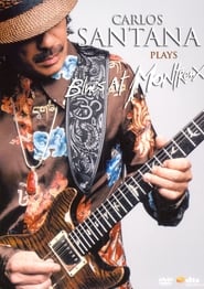 Poster Carlos Santana Plays Blues At Montreux 2004