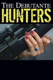 Poster The Debutante Hunters 2011