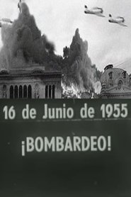 ¡Bombardeo! (1955)